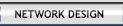 Network Design